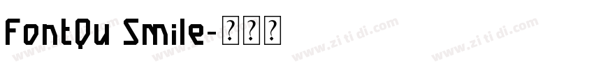 FontQu Smile字体转换
